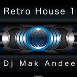 Mix Rétro House 1 By Dj Mak Andee