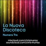 La Nuova Discoteca Numero Tre