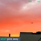 gone away