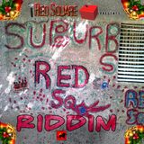 Mr. Bruckshut - "Suburb Riddim (2014) Mix"