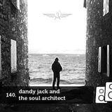 Soundwall Podcast #140: Dandy Jack and The Soul Architect
