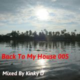 Back To My House 005