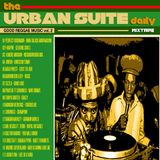 Irene Lamedica & Steve Dub URBAN SUITE DAILY MixTape *GOOD REGGAE MUSIC V.2* (07.06.014)