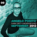 ANGELO POSITO - Dark Dirty Underground (SEPTEMBER 2013)