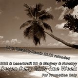 BBE & Laserkraft 3D & Magvay & Novskyy - Seven Sexy Girls One Week ( DJ B. MashUp-Remix 2k12 )