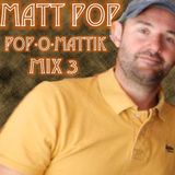 MATT POP pop-O-mattik MIX 3 - Various Artists