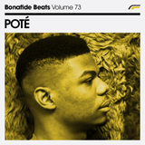 Poté x Bonafide Beats #73