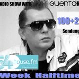 Week Halftime Show 100+20 mit Guenta K