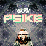 WoW PSIKÉ MIXTAPE