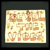Rebel The Vibes