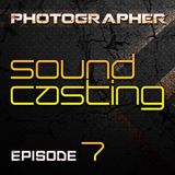 Photographer - SoundCasting episode_007 (08-03-2013)
