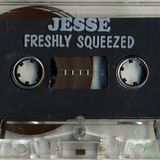 Jesse - Freshly Squeezed (side.b) 1994