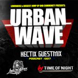 Lowriderz - Urban Wave Podcast 007 (Guest mix by HECTIX)