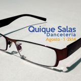 Quique Salas Dancetería Agosto 1 2k14