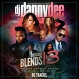 Dj Danny Dee Ultimate Blends Pt.13