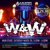 W&W - Live @ Ultra Music Festival 2014 (Miami)
