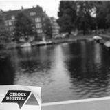 Cirque Digital - Guest Mix #10 (mixed by Der Klient)