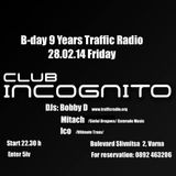 B-day 9 Years Traffic Radio @ Incognito Varna (28.02.14) -part.2