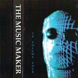 ~ The Music Maker - TZ Incabus '91 Volume 4 ~