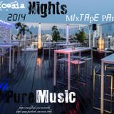 `Nicosia Nights` Mixtape 2014 #Pure Music Part II.