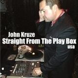 John Kruze - Straight From The Play Box