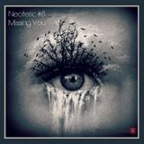 Neoteric#8 - Missing You - Deep Melodic Moods
