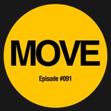 MOVE Radio Show by Diego Arce - Episode #091