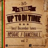 Zilla - Up to di time ( December 2013 )