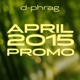d-phrag - April 2015 Promo