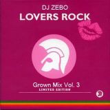 Grown Mix Vo.3 (Reggae Edition)