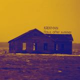 Krekman-Hauz after summer