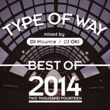 Type Of Way Vol.4 ~Best of 2014~
