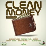 Mr. Bruckshut - "Clean Money Riddim (2014) Mix"