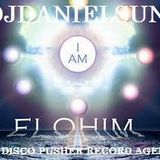I am ELOHIM W/ DJDANIELSUN as THE DISCO PUSHER