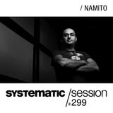 Marc Romboy - Systematic Session 299 with Namito