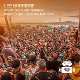 Lee Burridge - Robot Heart, Burning Man (2013)
