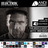 Electrik Playground 25/7/15 : Mike Mago Guest Mix