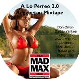 A Lo Perreo 2.0 - Reggaeton Mixtape