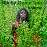 Strictly Ganja Tunes Volume 2