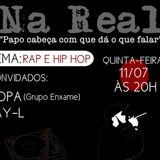 Programa Na Real com Vicente Bernardes Ao Vivo 11/07