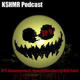 KSHMR Podcast Ep #5 + Announcement