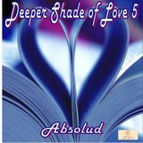 Deeper shade of love 5