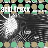 acid traxx -edition four