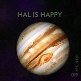 HAL IS HAPPY