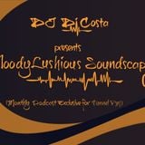 MoodyLushious Soundscapes 03 (August 15, 2013) (Monthly Podcast Exclusive For Tunnel FM By Di Costa)