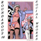 ΕΚΠΟΜΠΗ 16 "SOCIAL WHORES"