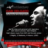 Dark Sanctuary Radio July 5-14- 2014 (Gabi Delgado-DAF)