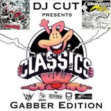 DJ CUT pres. Classics - Gabber Edition