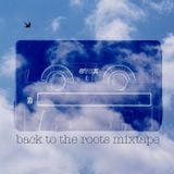back.to.the.roots.mix.tape