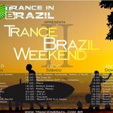 Trance In Brazil (Trance Brazil Weekend) Guestmix